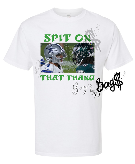 Spit On That Tee